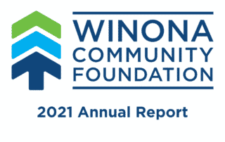 2021 Annual Report - Winona Community Foundation
